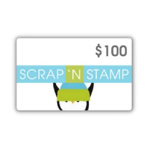 Scrap'n Stamp Gift Certificate - $100