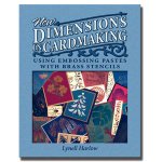 Dreamweaver Book - New Dimensions In Cardmaking