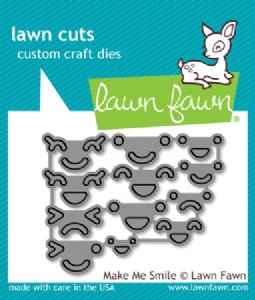 Lawn Fawn - Dies - Make Me Smile