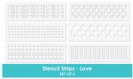 Taylored Expressions - Stencil Strips - Love
