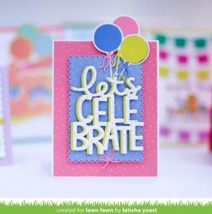 Lawn Fawn - Die - Giant Let's Celebrate