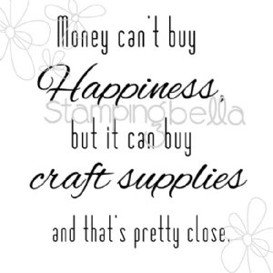 Stamping Bella - Cling Stamp - Money Can't Buy Happiness