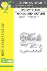 Birch Press Designs - Die - Handwritten Thanks and Outline