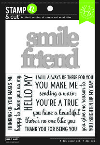 Hero Arts -  Clear Stamp and Die Set - Smile Friend