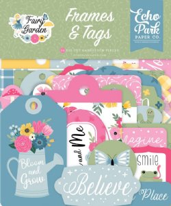 Echo Park - Frames & Tags -  Fairy Garden