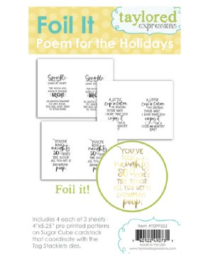 Taylored Expressions - Foil It - Poem for the Holidays