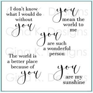 Gina K - Clear Stamp - All About You