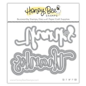 Honey Bee - Dies - Thanks