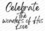 Impression Obsession - Cling Stamp - Celebrate His Love
