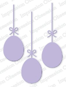 Impression Obsession - Dies - Hanging Eggs