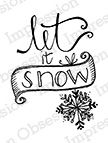 Impression Obsession - Wood Stamp - Let It Snow