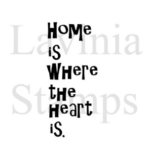 Lavinia - Clear Stamp - Home is Where