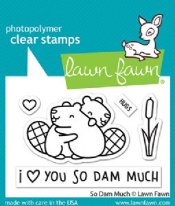 Lawn Fawn - Clear Stamp - So Dam Much