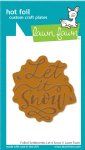 Lawn Fawn - Hot Foil Plate - Let It Snow