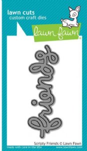 Lawn Fawn - Dies - Scripty Friends