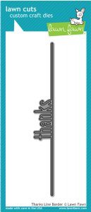 Lawn Fawn - Dies - Thanks Line Border