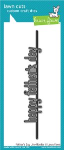Lawn Fawn - Dies - Father's Day Line Border