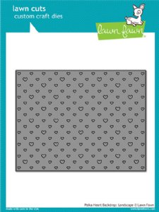 Lawn Fawn - Dies - Polka Heart Backdrop: Landscape