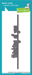 Lawn Fawn - Dies - Thinking Of You Line Border