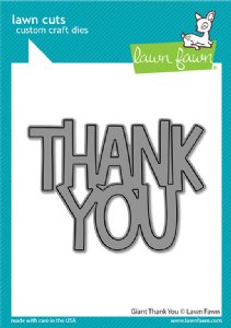 Lawn Fawn - Dies - Giant Thank You