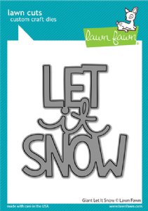 Lawn Fawn - Dies - Giant Let It Snow