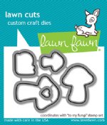 Lawn Fawn - Die - To My Fungi