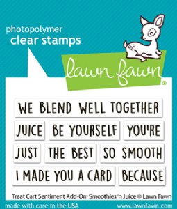 Lawn Fawn - Clear Stamp - Treat Cart Sentiment Add-On: Smoothies 'n Juice
