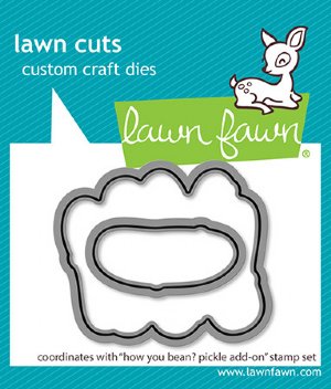 Lawn Fawn - Dies - How You Bean? Pickle Add-On