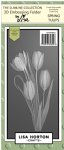 Lisa Horton - 3D Embossing Folder & Die - Spring Tulips