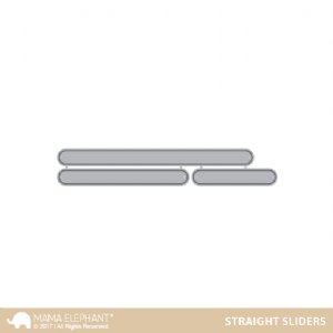 Mama Elephant - Dies - Straight Sliders