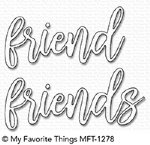 MFT - Dies - Friend Duo