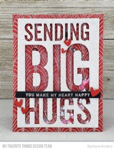 MFT - Dies - Sending Big Hugs