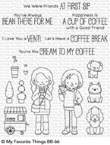 My Favorite Things - Clear Stamp - Friends at First Sip