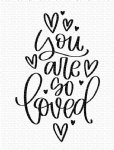 MFT - Clear Stamp - You Are So Loved