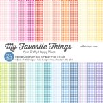 My Favorite Things - 6X6 Paper Pad - Petite Gingham