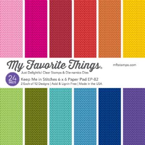 My Favorite Things - 6X6 Paper Pad - Keep Me in Stitches
