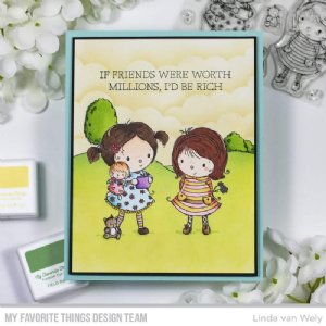 My Favorite Things - Clear Stamp - Million Dollar Friends