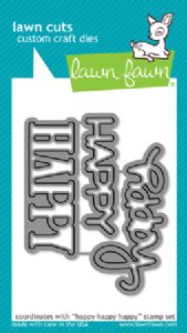 Lawn Fawn - Dies - Happy Happy Happy