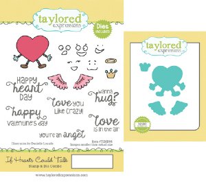 Taylored Expressions - Stamp - If Hearts Could Talk