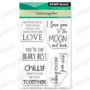 Penny Black - Clear Stamp - Better Together