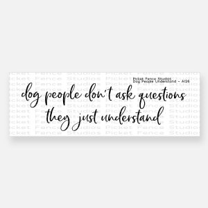 Picket Fence - Clear Stamp - Dog People Understand