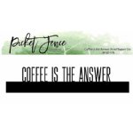 Picket Fence Studios  - Dies - Coffee is the Answer Word Topper