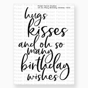 Picket Fence - Clear Stamp - Oh So Many Birthday Wishes