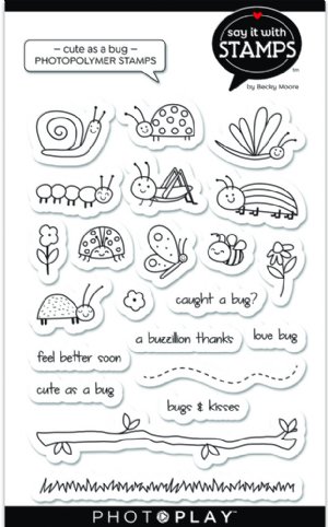 Say It With Stamps - Clear Stamp - Cute As A Bug