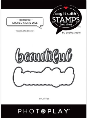 Say It With Stamps - Dies - Beautiful Word