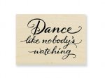 Stampendous - Wood Stamp - Dance Like