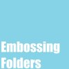 EMBOSSING FOLDERS