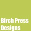 Birch Press Designs