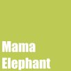 Mama Elephant