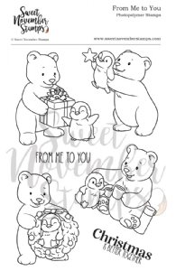Sweet November - Clear Stamp - From Me To You
